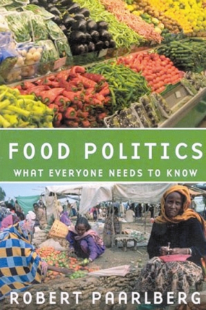 Food Politics: What Everyone Needs to Know