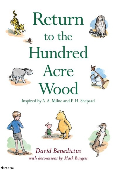 تم إصدار كتاب Return to the Hundred Acre Wood الذي يحتوي على قصص الأطفال الكلاسيكية التي تعود إلى أكثر من 80 عام في لندن.