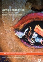 Savage Economics  : Wealth, Poverty and the Temporal Walls of Capitalism