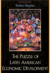 The Puzzle of Latin American Economic Development