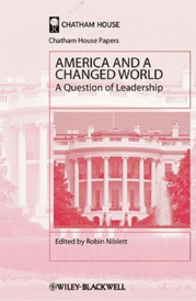 America and a Changed World: A Question of Leadership