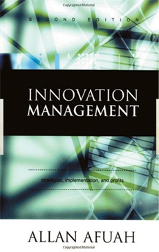 Innovation Management: Strategies, Implementation, and Profits