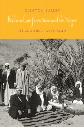 Bedouin Law from Sinai and the Negev: Justice without Government