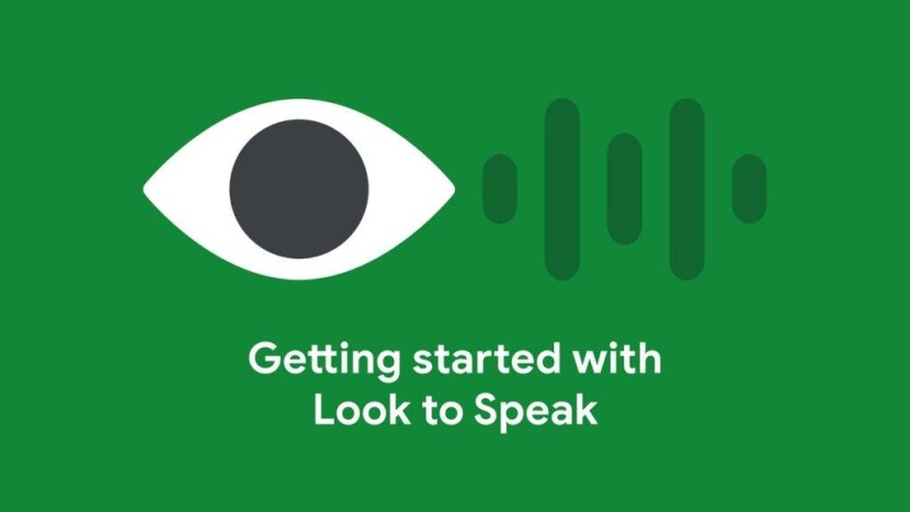 تطبيق Look to Speak .. يوفر إصدار الأوامر للهاتف عبر أعين المستخدمين
